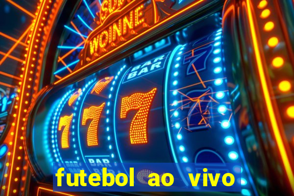 futebol ao vivo sem trava